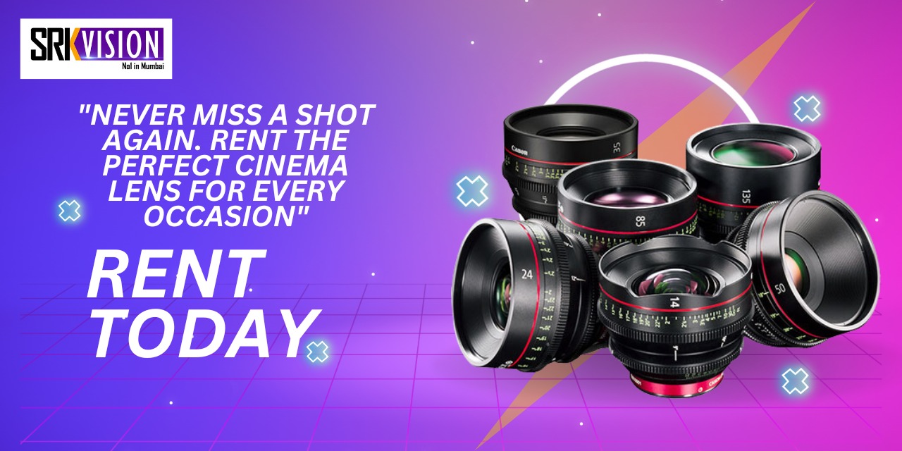 SRK Vision is the best option to rent all types of cameras in Mumbai 